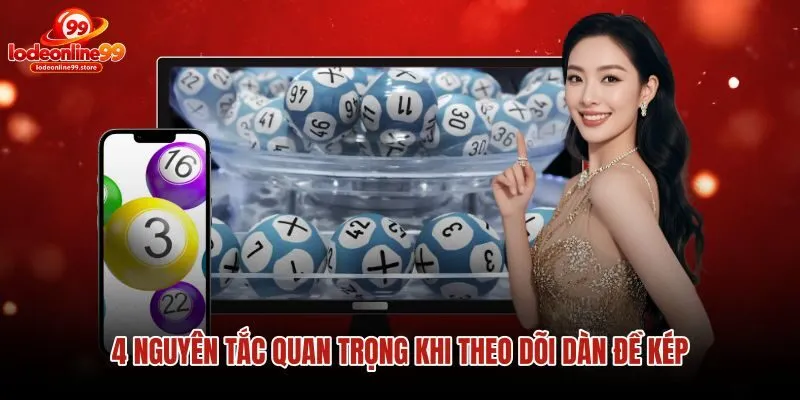 4-nguyen-tac-quan-trong-khi-theo-doi-dan-de-kep