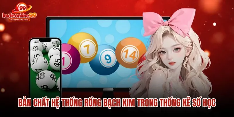 ban-chat-he-thong-rong-bach-kim-trong-thong-ke-so-hoc