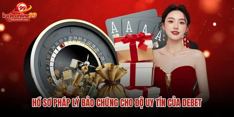 ho-so-phap-ly-bao-chung-cho-do-uy-tin-cua-debet